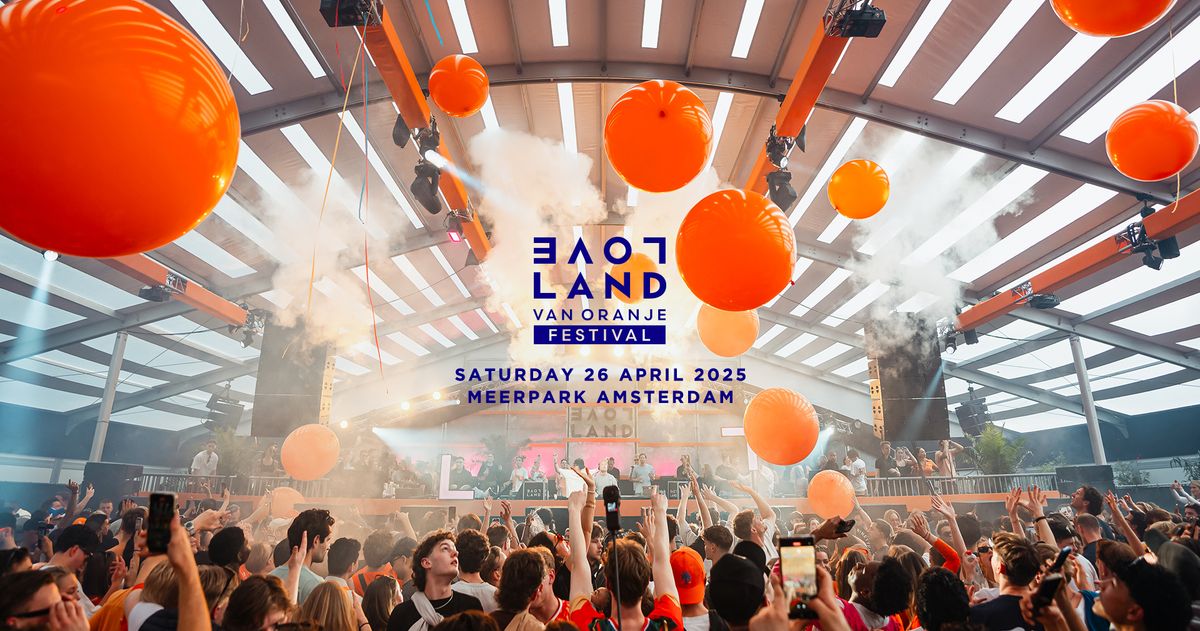 Loveland van Oranje Festival 2025