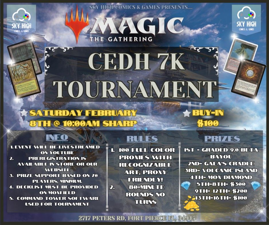 CEDH 7k Tournament Sky High Comics & Games