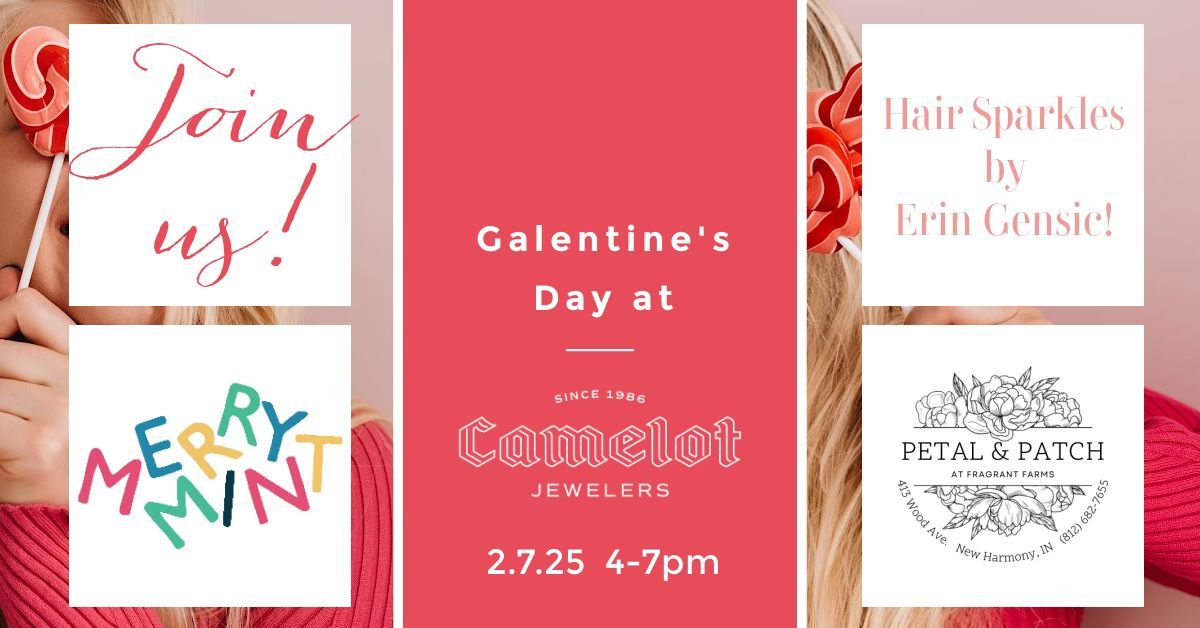 Galentine's Day at Camelot!