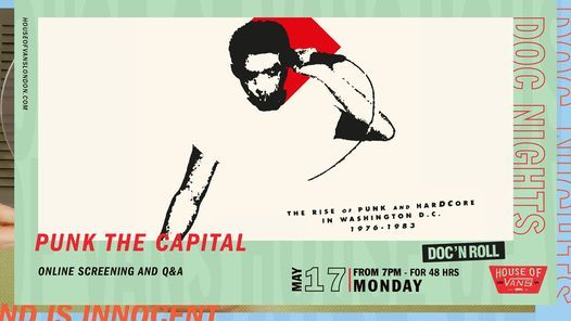 Doc Nights: House of Vans & Doc\u2019n Roll Present: Punk the Capital + Q&A