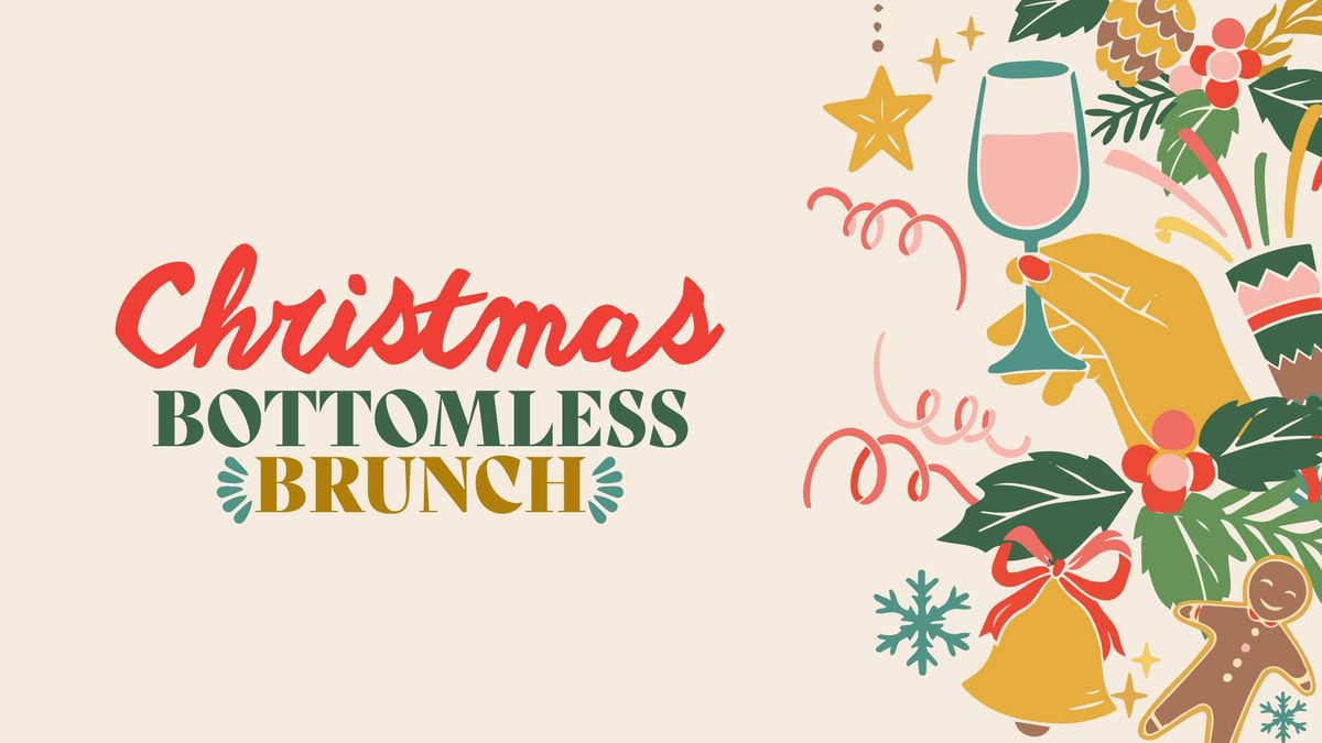 \u2728\ud83c\udf84CHRISTMAS BOTTOMLESS BRUNCH \ud83c\udf84\u2728