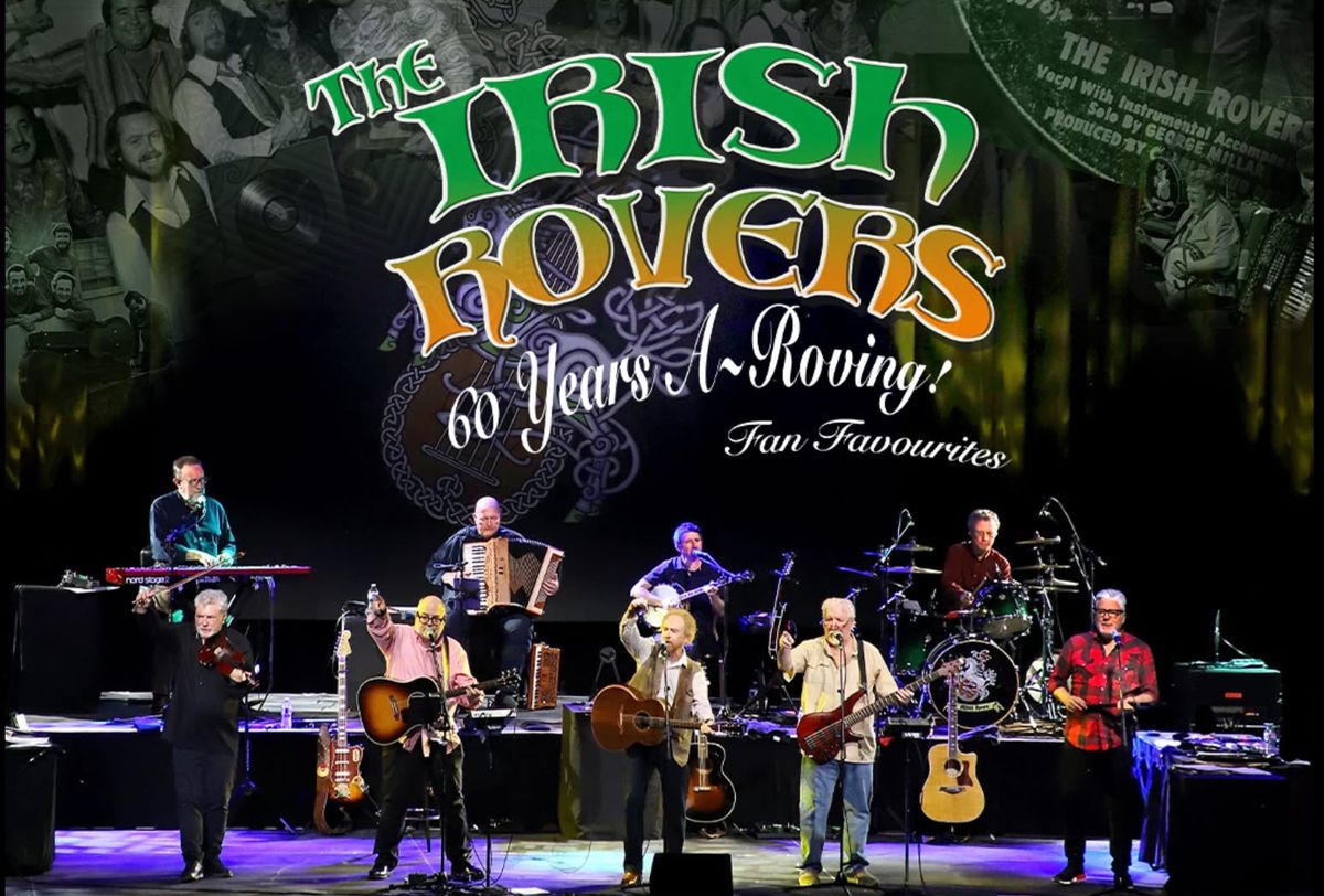 The Irish Rovers - Matinee Show!