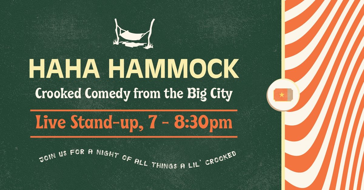 HaHa Hammock - 21+ Comedy Show