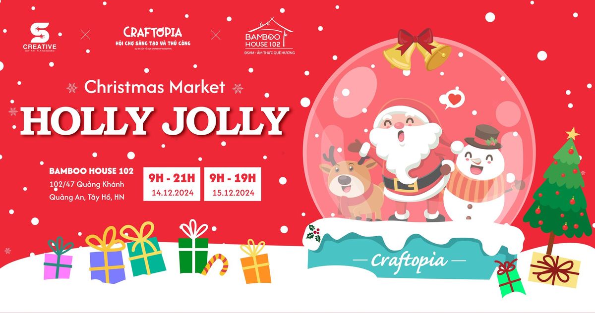 H\u1ed8I CH\u1ee2 GI\u00c1NG SINH CRAFTOPIA : HOLLY JOLLY 