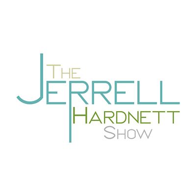 The Jerrell Hardnett Show