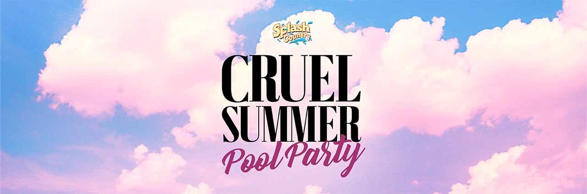 Cruel Summer Pool Party