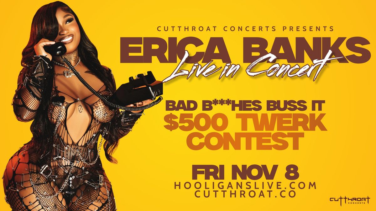 Erica Banks: Concert & Twerk Contest | Jacksonville, NC