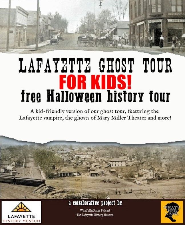 Old Town Lafayette Haunted History Tour - FOR KIDS