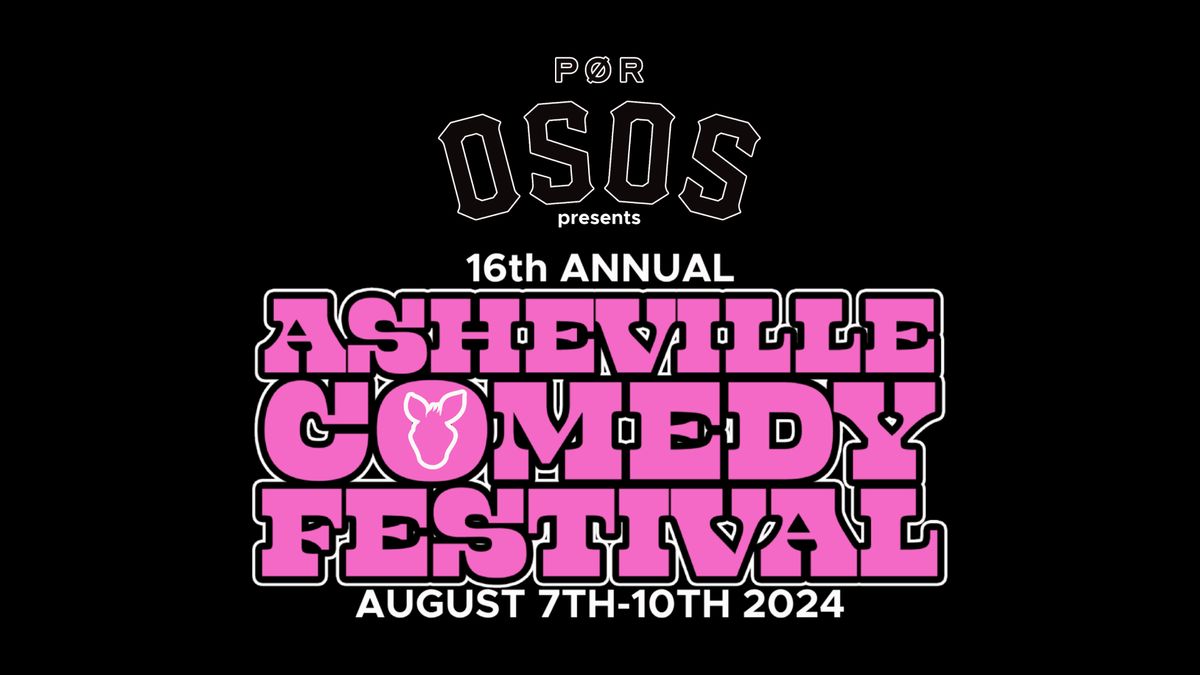 The 16th Annual Asheville Comedy Festival