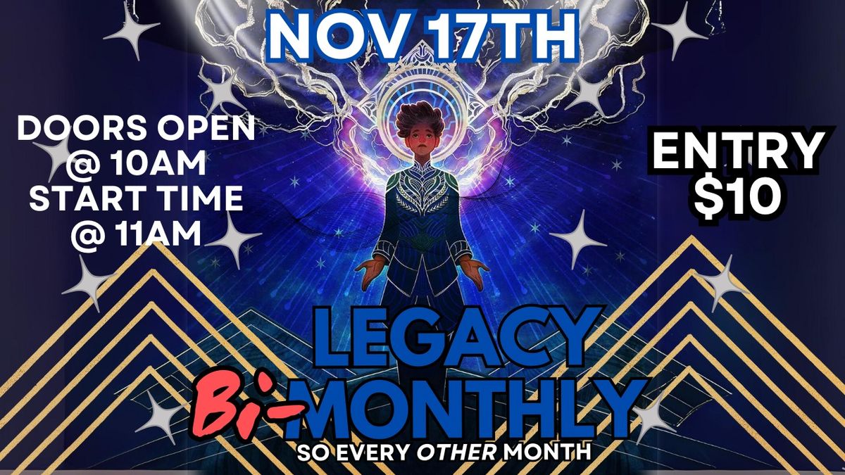 WCG MTG Legacy Bi-Monthly! Nov 17th