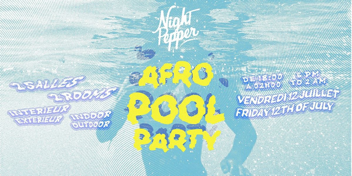 AFRO POOL PARTY #5