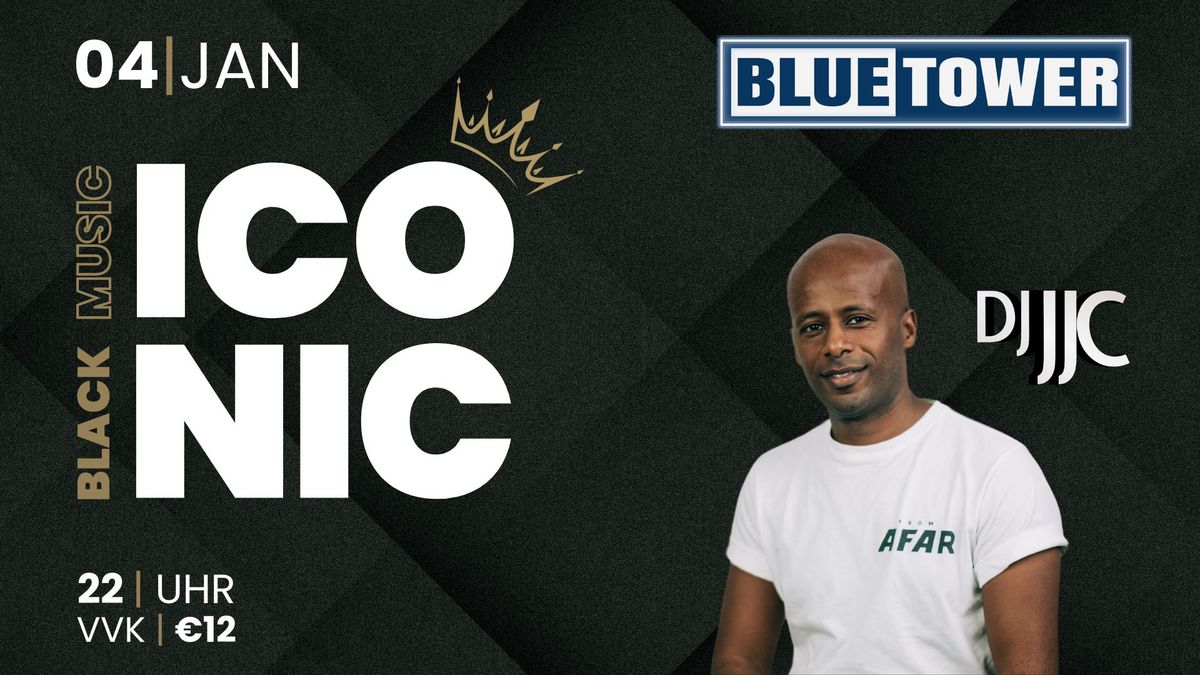 ICONIC Black Music feat. DJ JJC - Blue Tower Mannheim