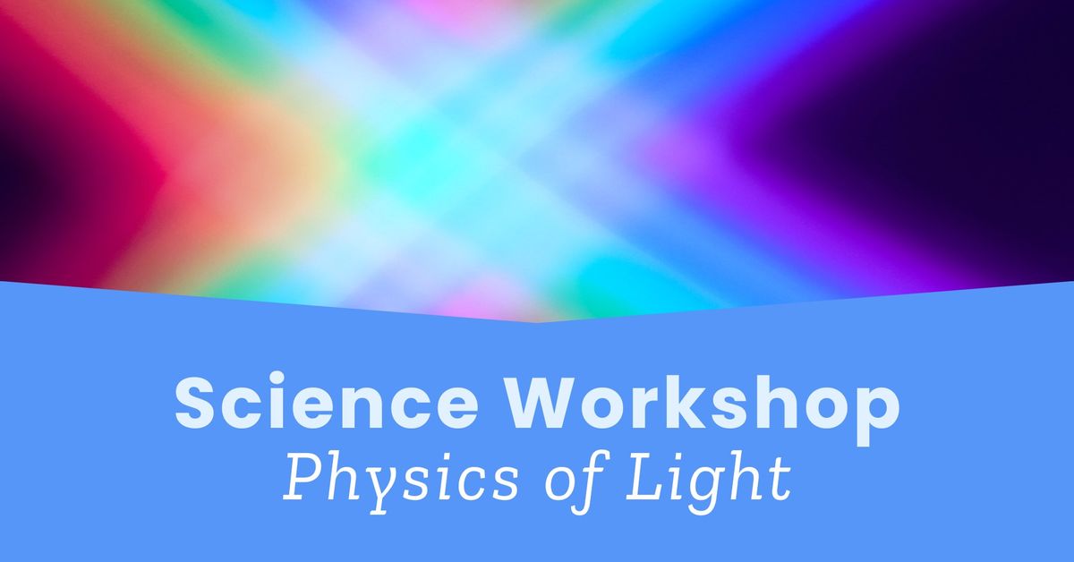 Silver Science: Physics of Light