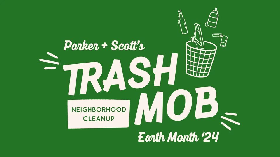 Trash Mob Neighborhood Cleanup Year 2