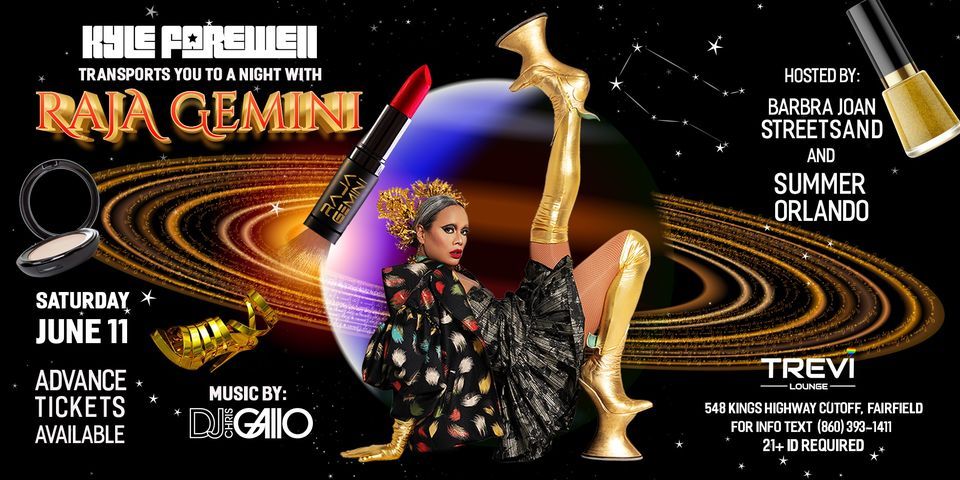 RuPaul's Drag Race All Star: Raja Gemini @ Trevi Lounge