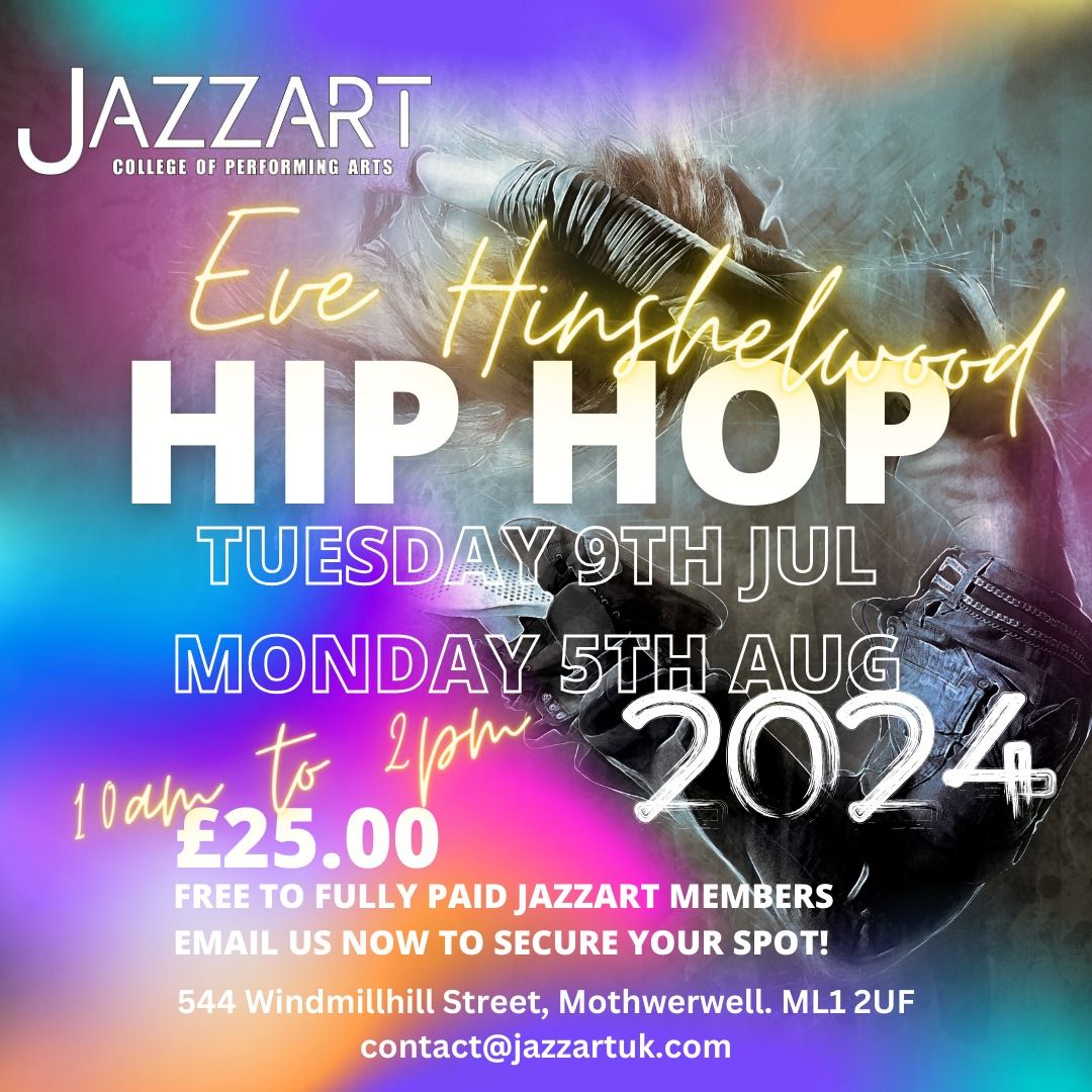 Motherwell HIP HOP Intensive 9th July