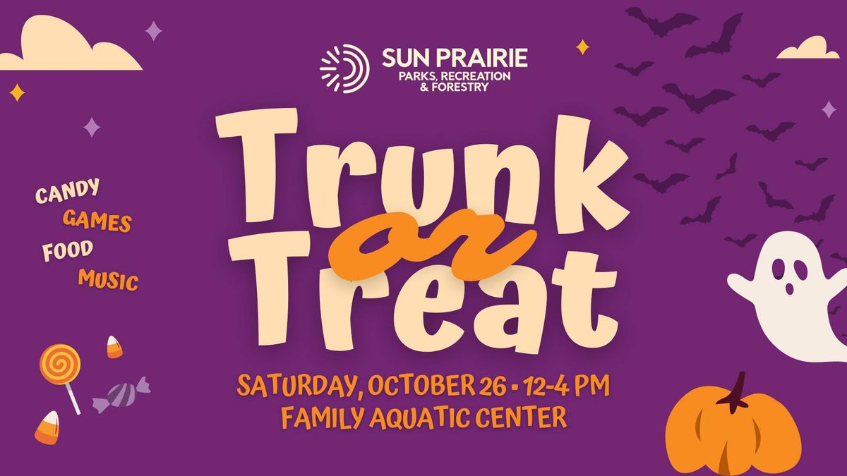 Trunk or Treat Presented by the Bank of Sun Prairie