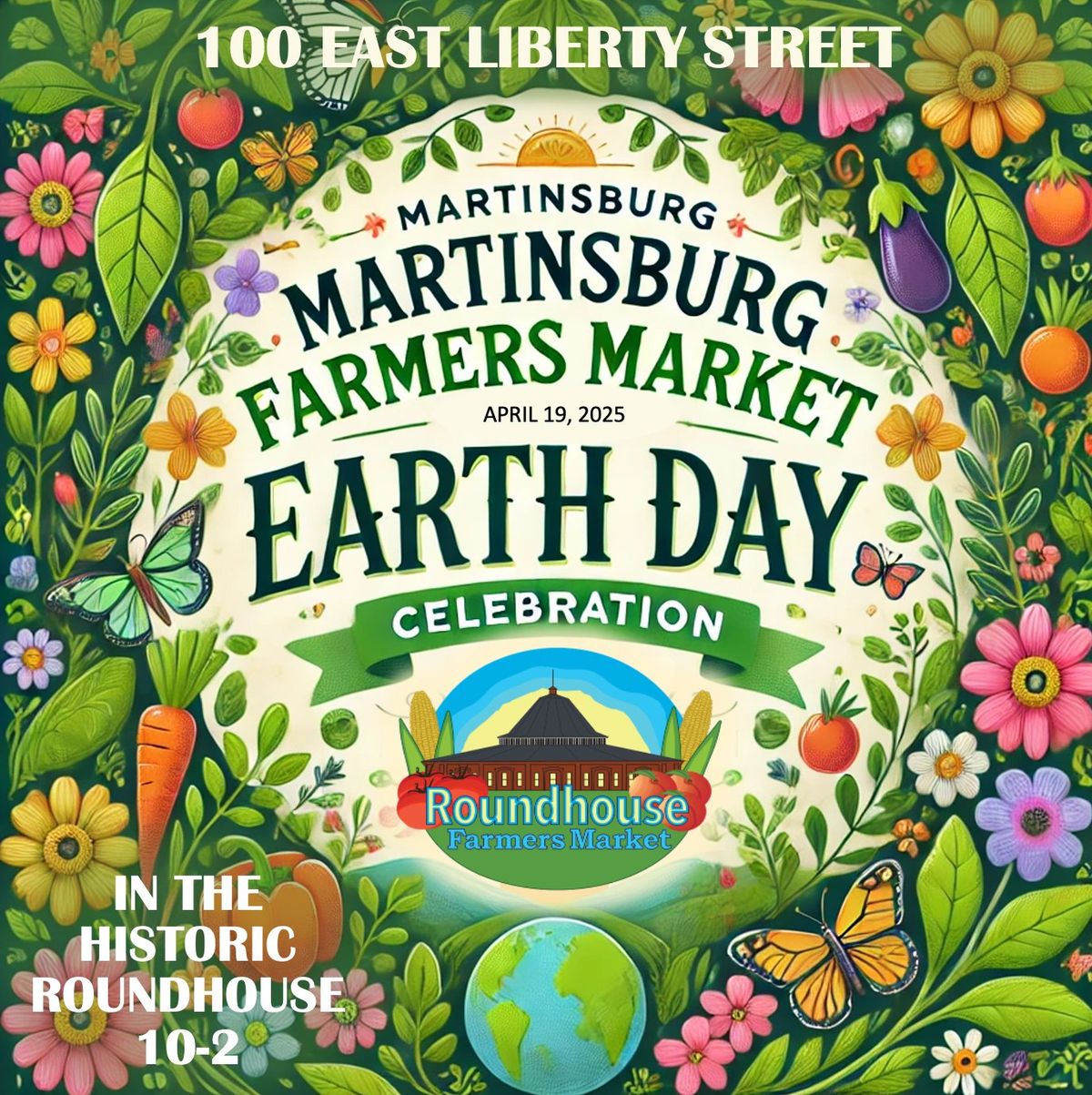 Earth Day - Martinsburg Farmers Market Grand Re-Opening Celebration