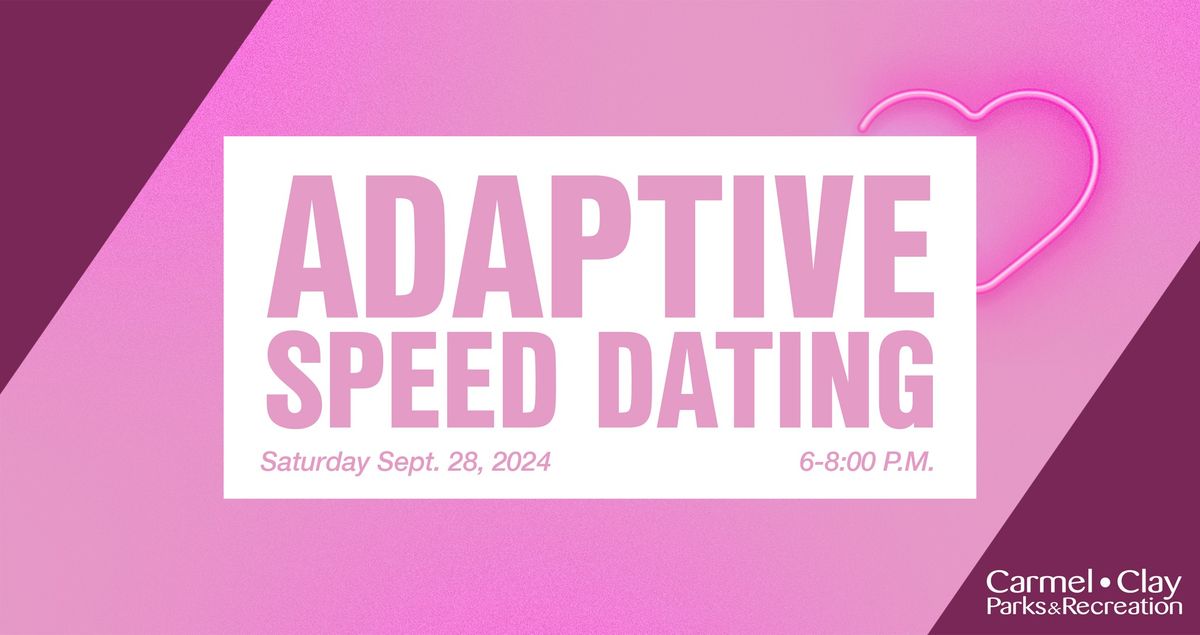 Adaptive Speed Dating