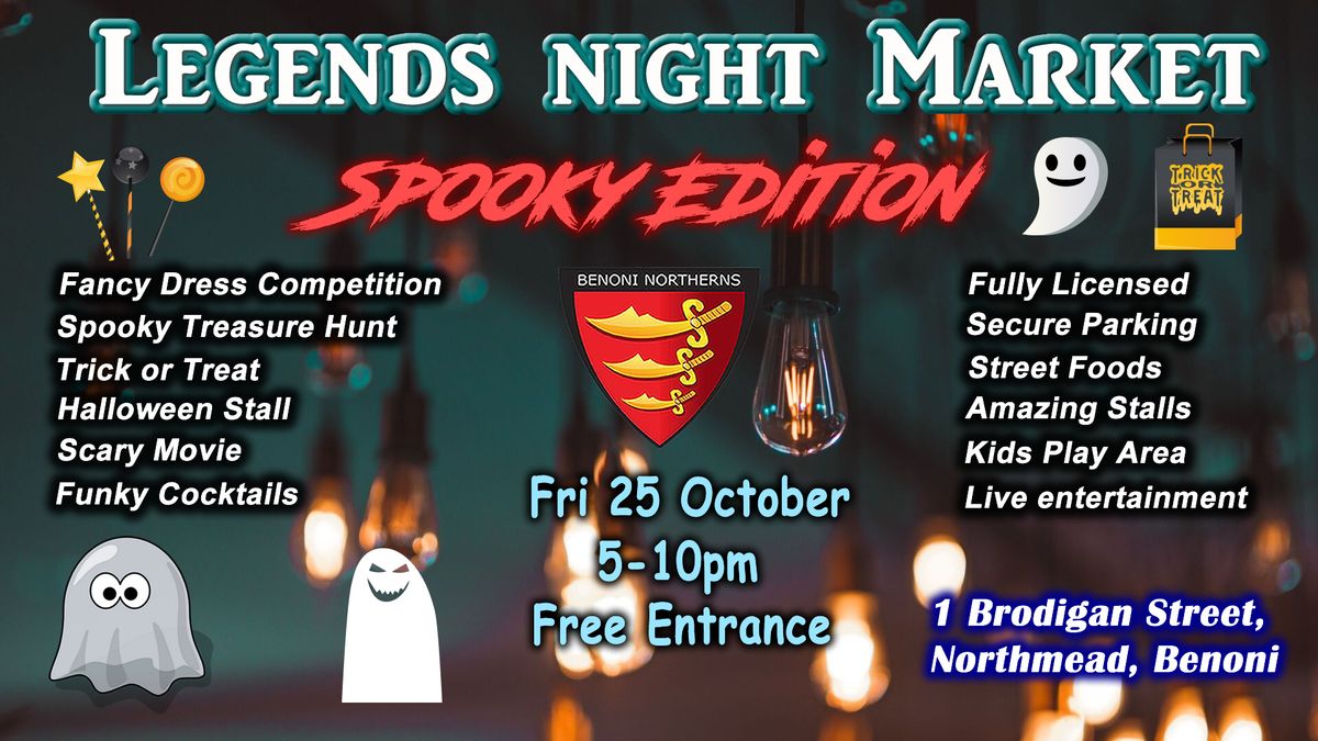 Legends Night Market - Spooky Edition