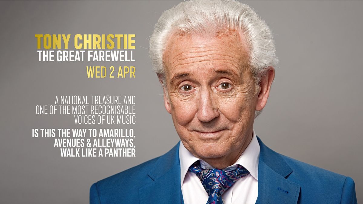 Tony Christie | The Great Farewell