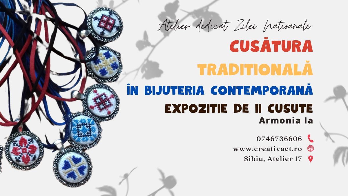 Atelier Cus\u0103tura tradi\u021bional\u0103 \u00een bijuteria contemporan\u0103