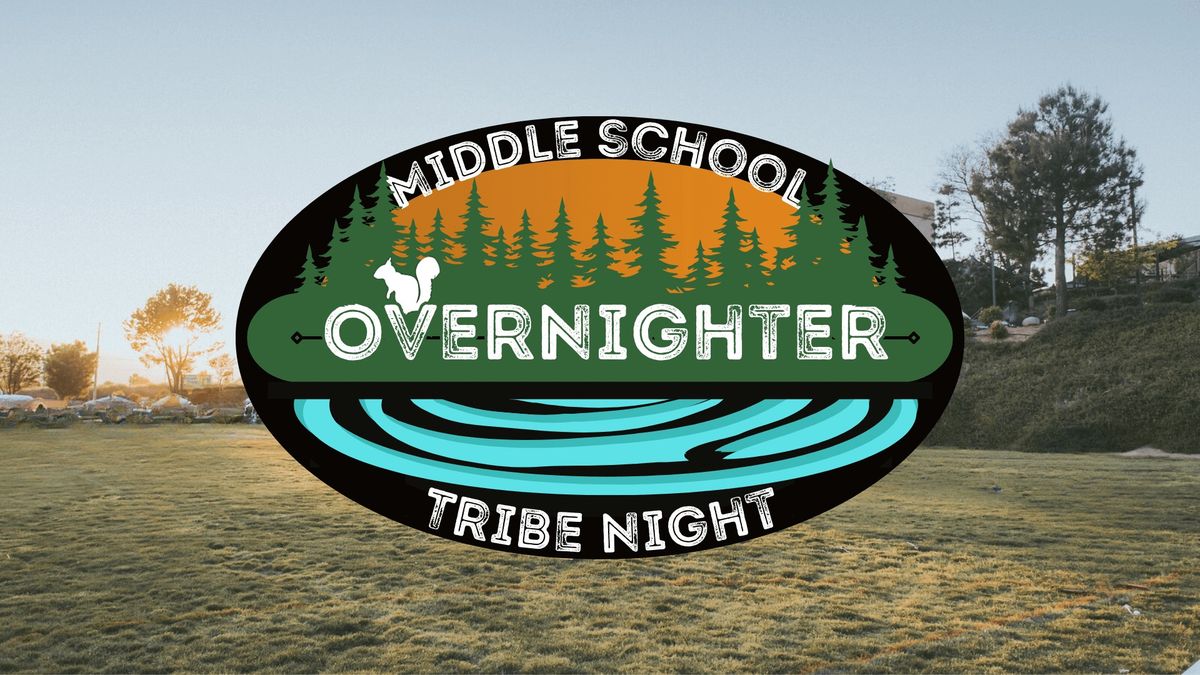 Middle School Overnighter