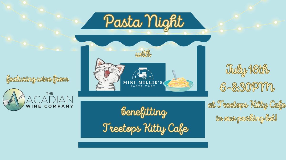Pasta Night at Treetops Kitty Cafe with Mini Millie's Pasta Cart!