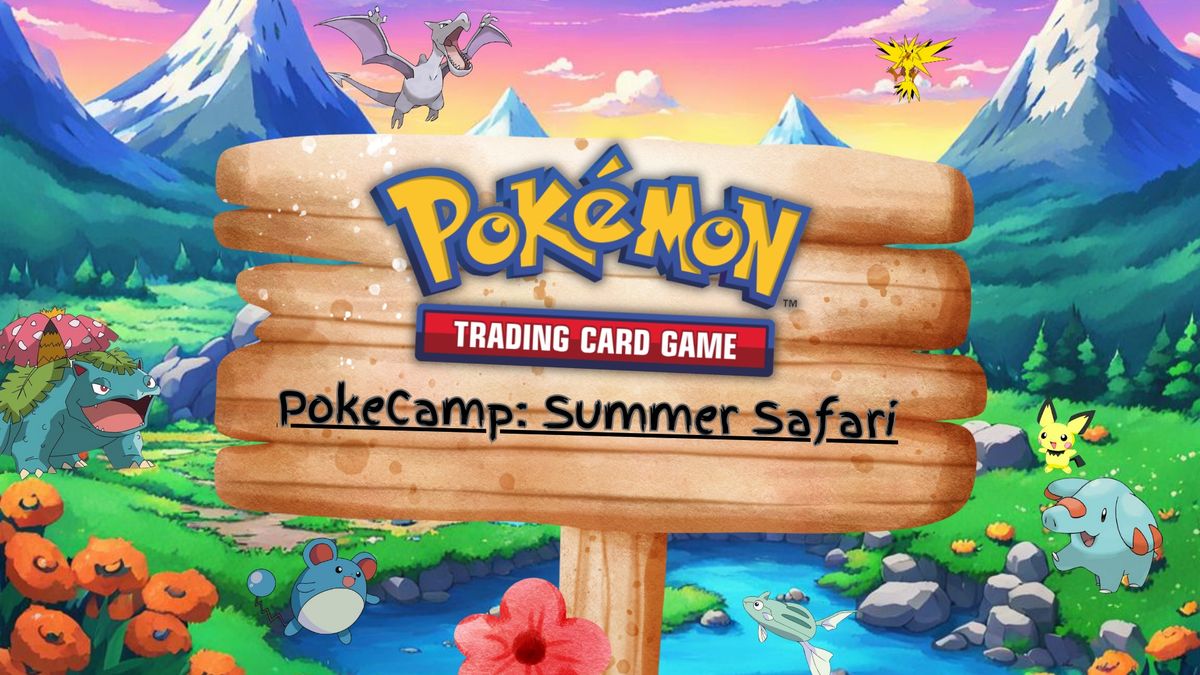 PokeCamp: Summer Safari (July)