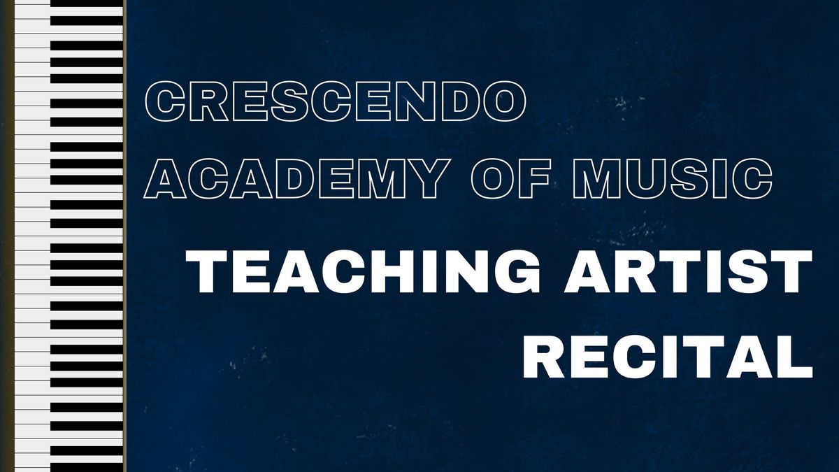 Teaching Artist Recital