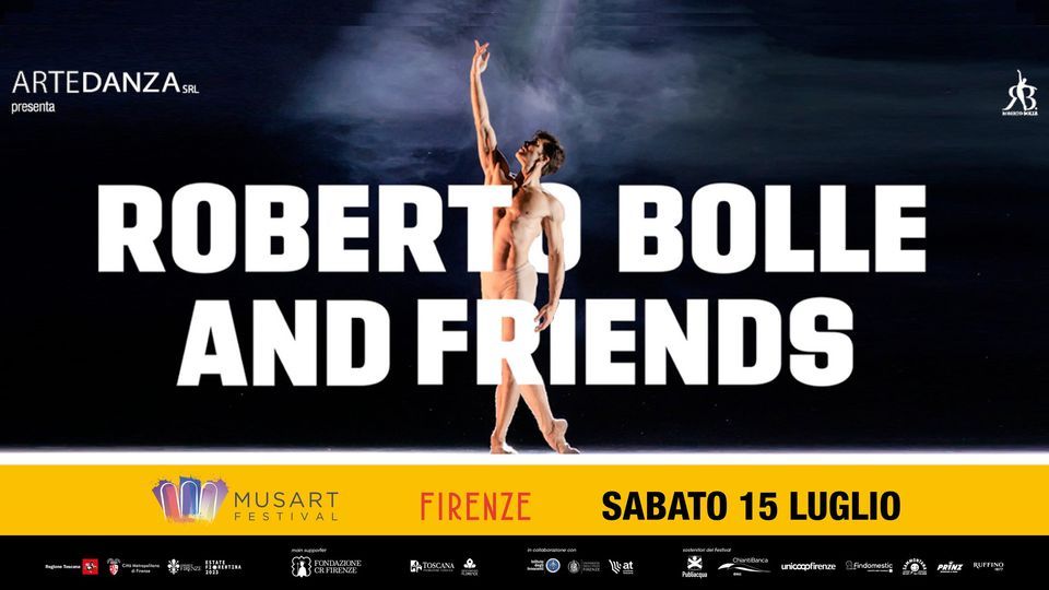 Roberto Bolle and Friends a Firenze | MusArt Festival 2023