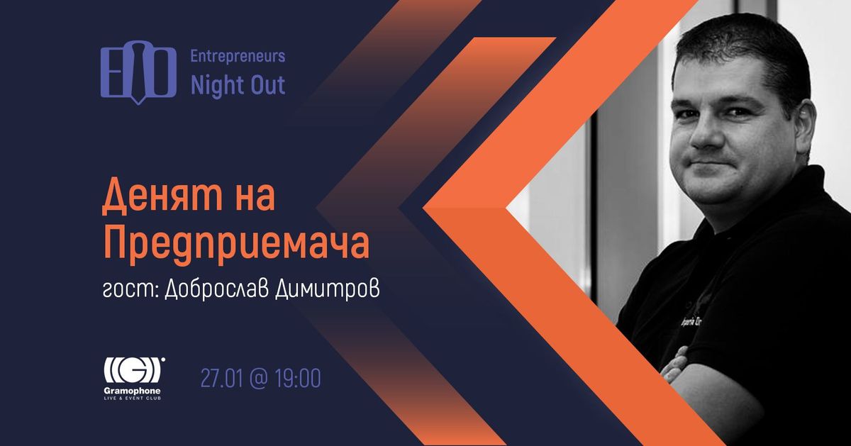 Entrepreneur's Day - with Dobroslav Dimitrov, Co-Founder at Imperia Online