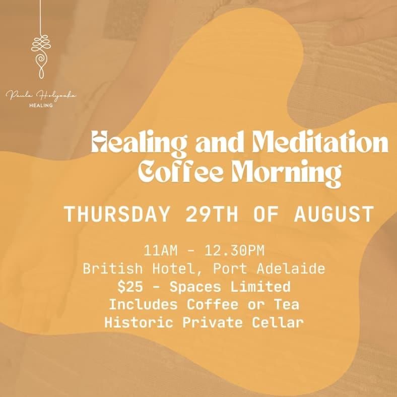 Port Healing & Meditation Coffee Morning 