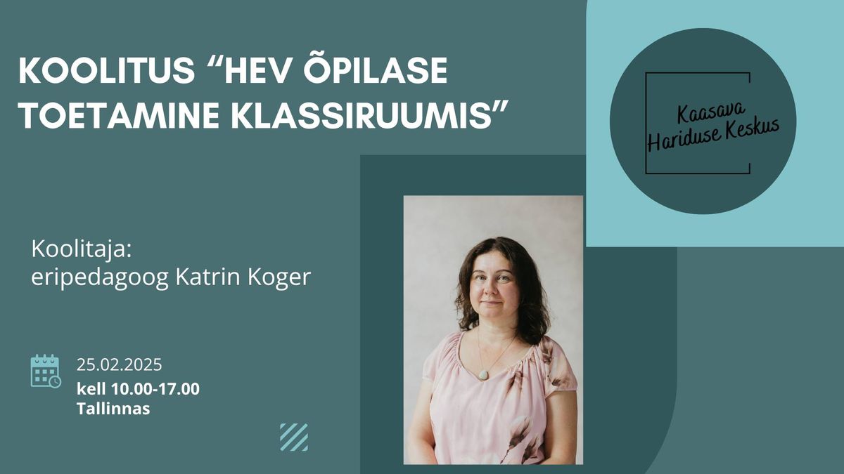 Koolitus "HEV \u00f5pilase toetamine klassiruumis, I-II kooliaste"