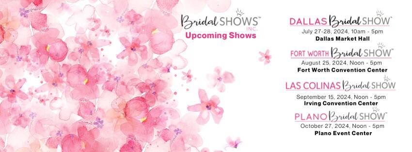 Dallas Bridal Show\u2122 - 35th Year!