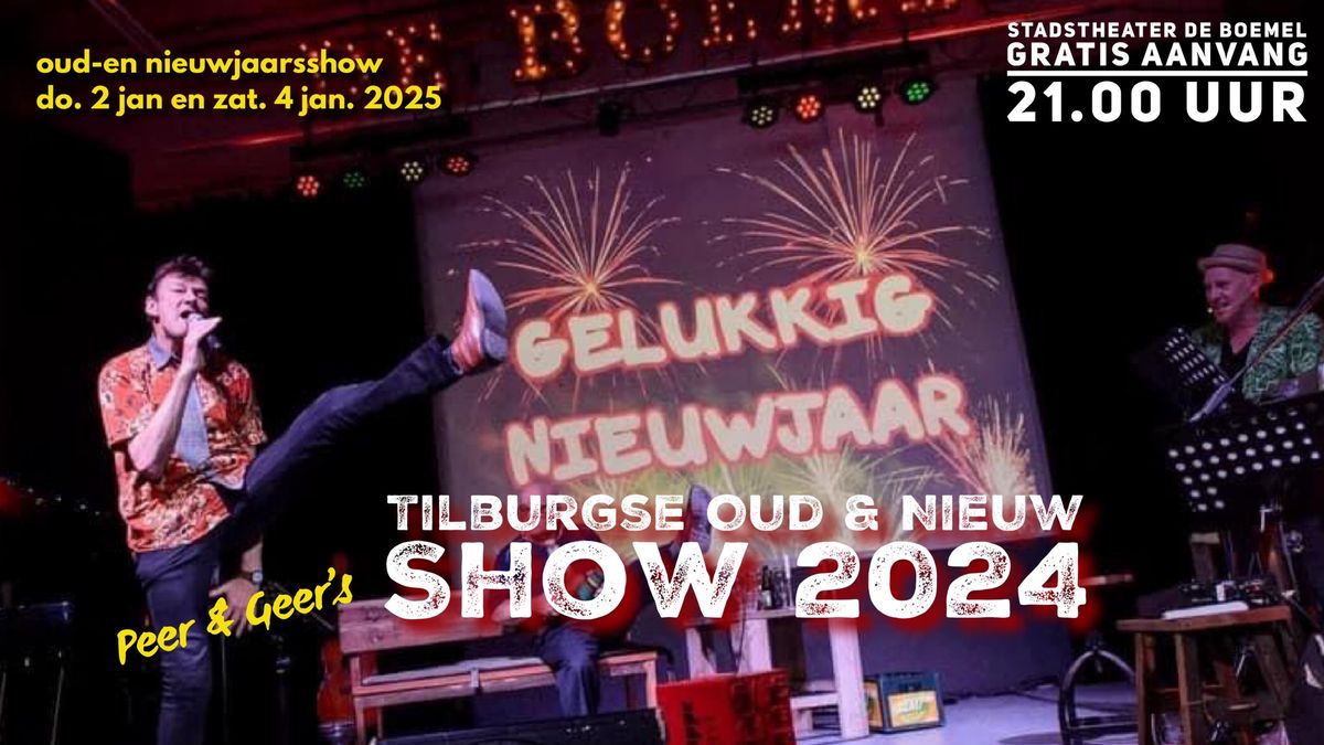 gratis naar Tilburgse Oud-en Nieuwjaarsshow