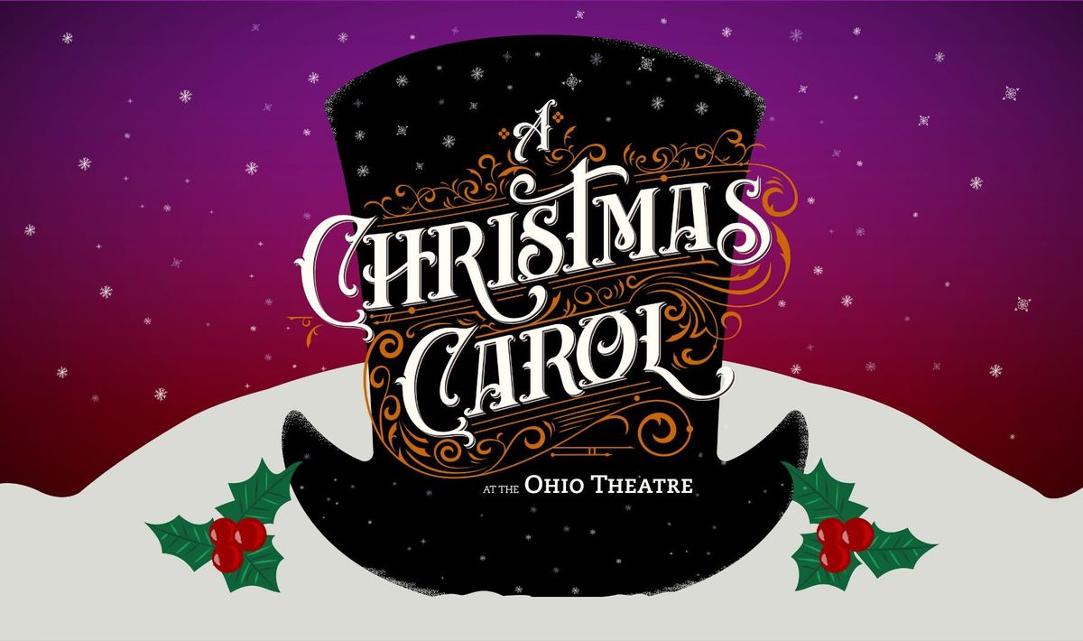 A Christmas Carol at Ohio Theatre - Columbus