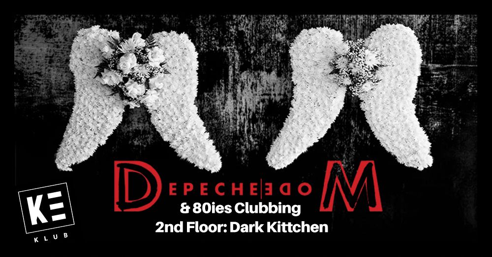 DEPECHE MODE & 80IES CLUBBING x DARK KITTCHEN D\u00dcSTERDISKO | Kantine Augsburg