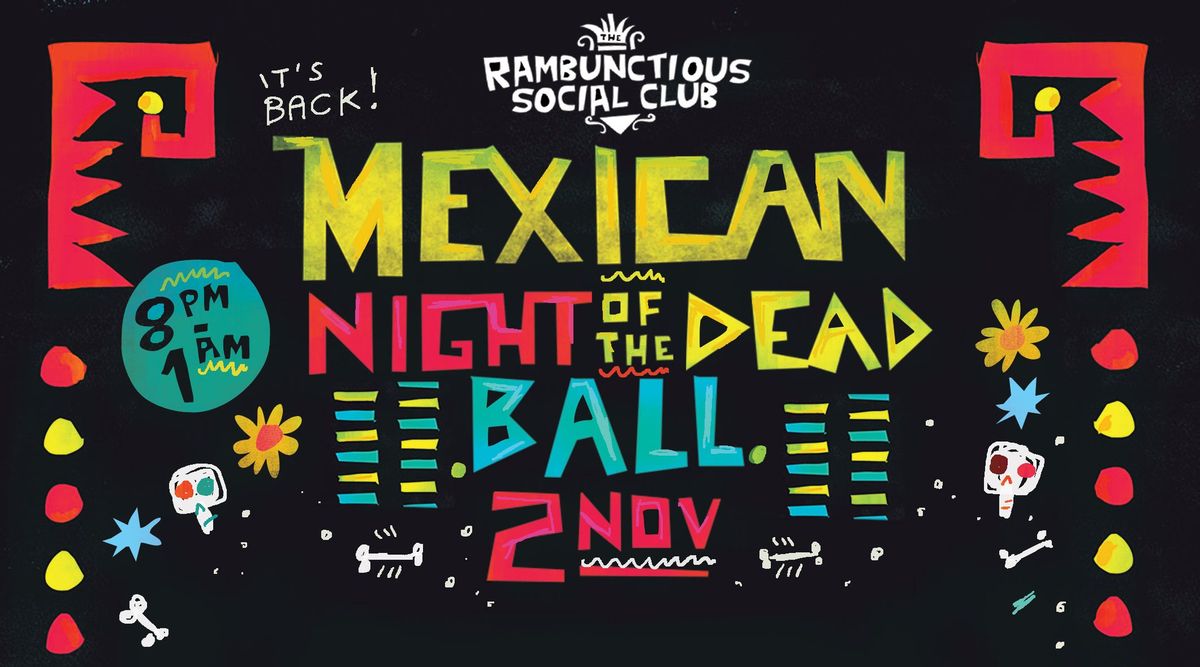 Mexican Night of the Dead Ball