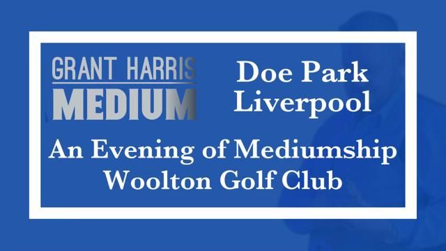 Woolton Golf Club, Liverpool - Evening of Mediumship 