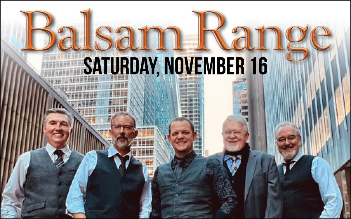 Balsam Range - American Acoustic Bluegrass