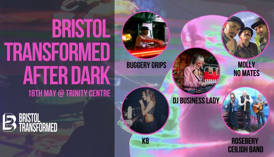 Bristol Transformed After Dark
