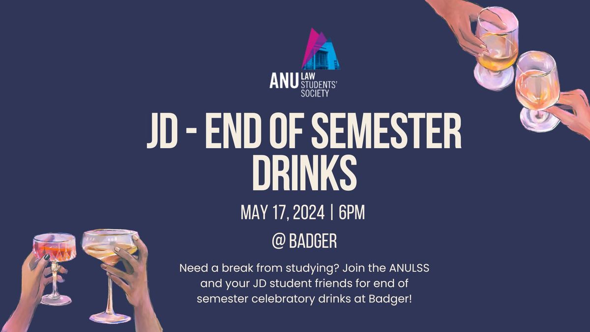 JD End of Semester Drinks