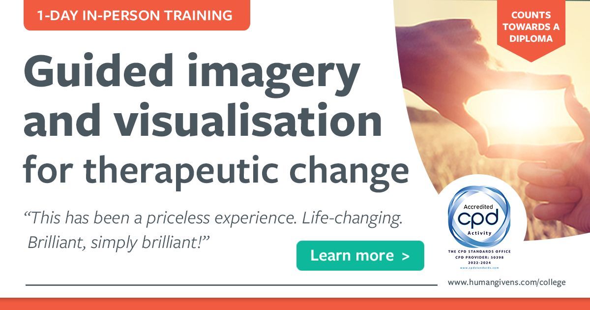 Guided imagery and visualisation for therapeutic change: 1-day Accredited CPD workshop