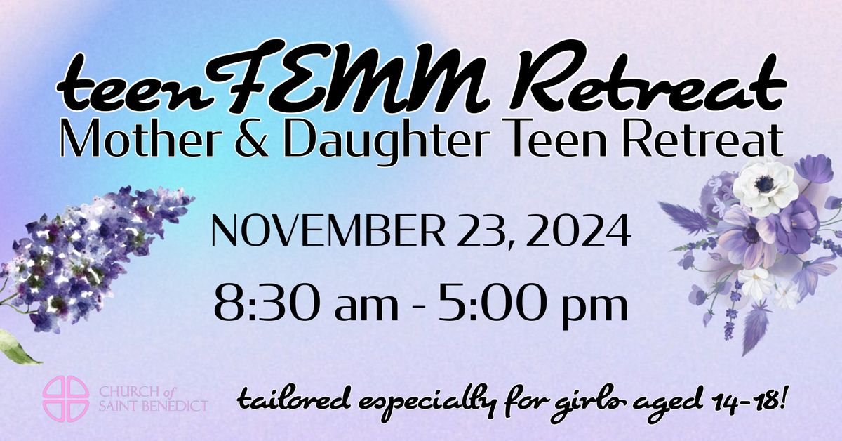 TeenFEMM Retreat