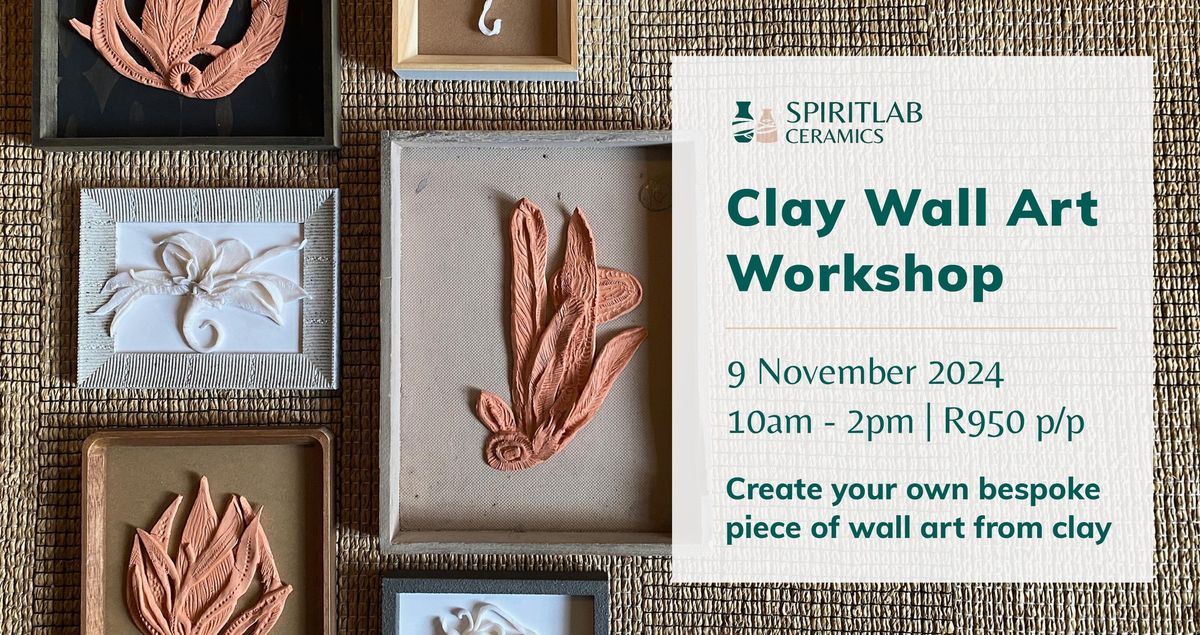 Clay Wall Art workshop - at Cape Connection House