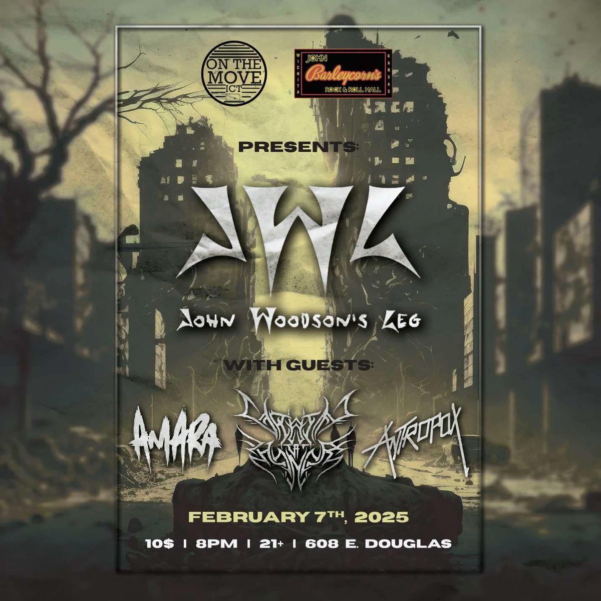 JWL, Amara, Grain of Honor (OK) and AntropoX at John Barleycorn's!