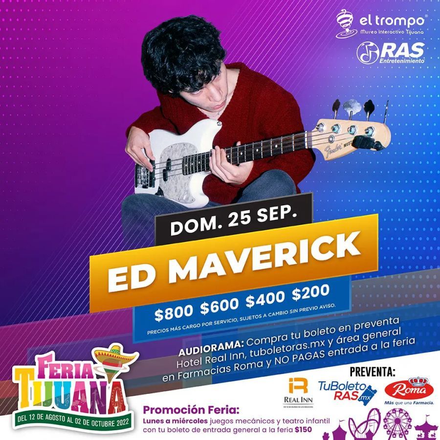 Ed Maverick Monterrey Tickets
