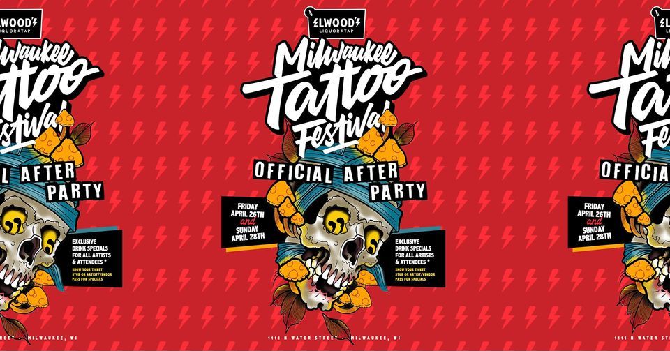 Milwaukee Tattoo Festival Official After Party