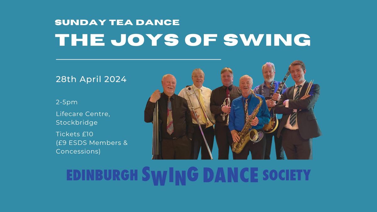 Sunday Tea Dance with The Joys of Swing